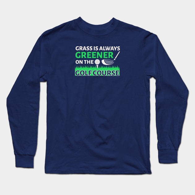 FUNNY GOLFING Long Sleeve T-Shirt by DB Teez and More